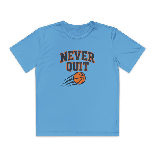 Never Quit Basketball Youth Moisture Wicking Tee