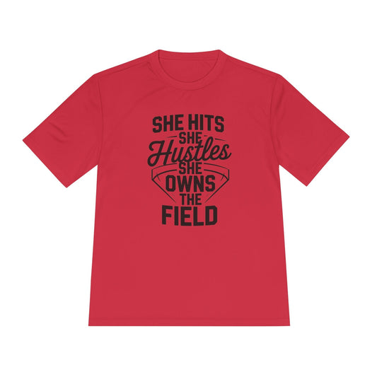 She Hits She Hustles She Owns the Field Unisex Moisture Wicking Tee