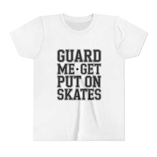 Get Put On Skates Youth Short Sleeve Tee