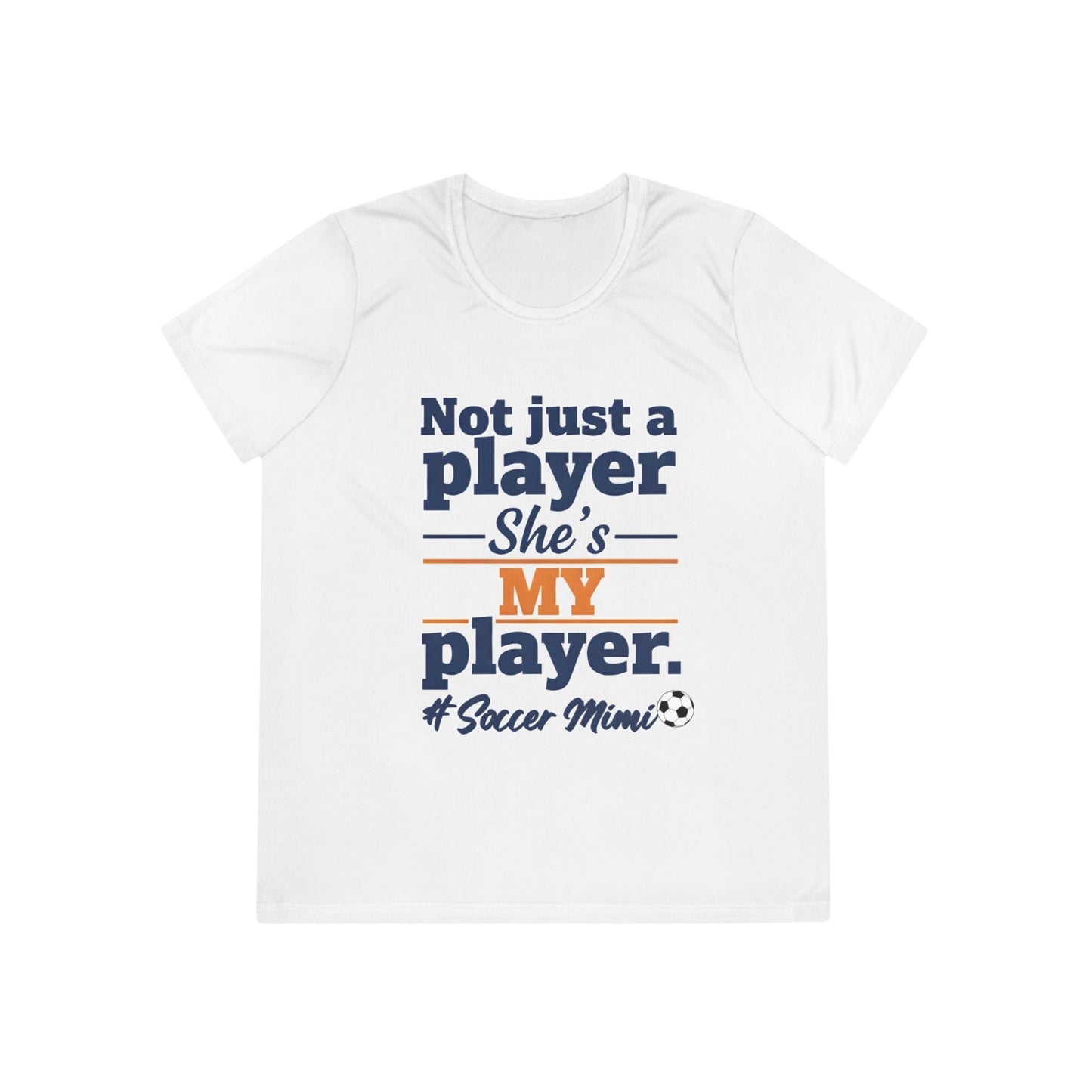 #Soccer Mimi Ladies Moisture Wicking Tee