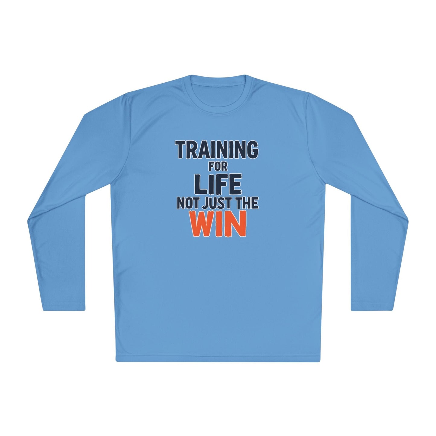 Training for Life, Not Just the Win Lightweight Long Sleeve Tee
