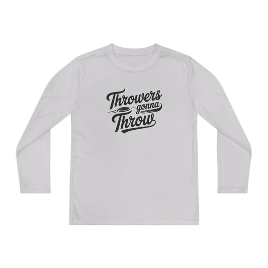 Throwers Gonna Throw Youth Long Sleeve Competitor Tee
