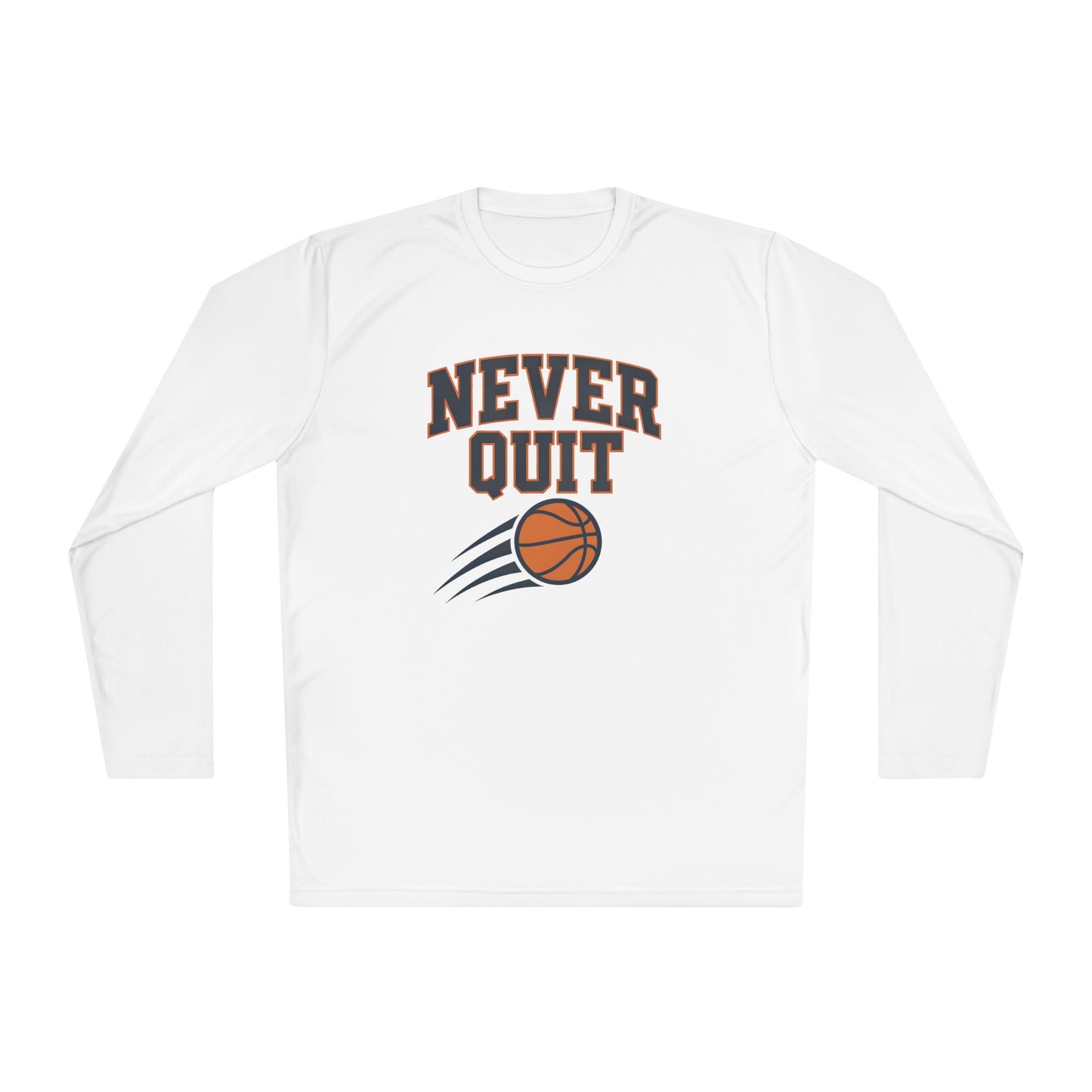Never Quit Basketball Lightweight Long Sleeve Tee