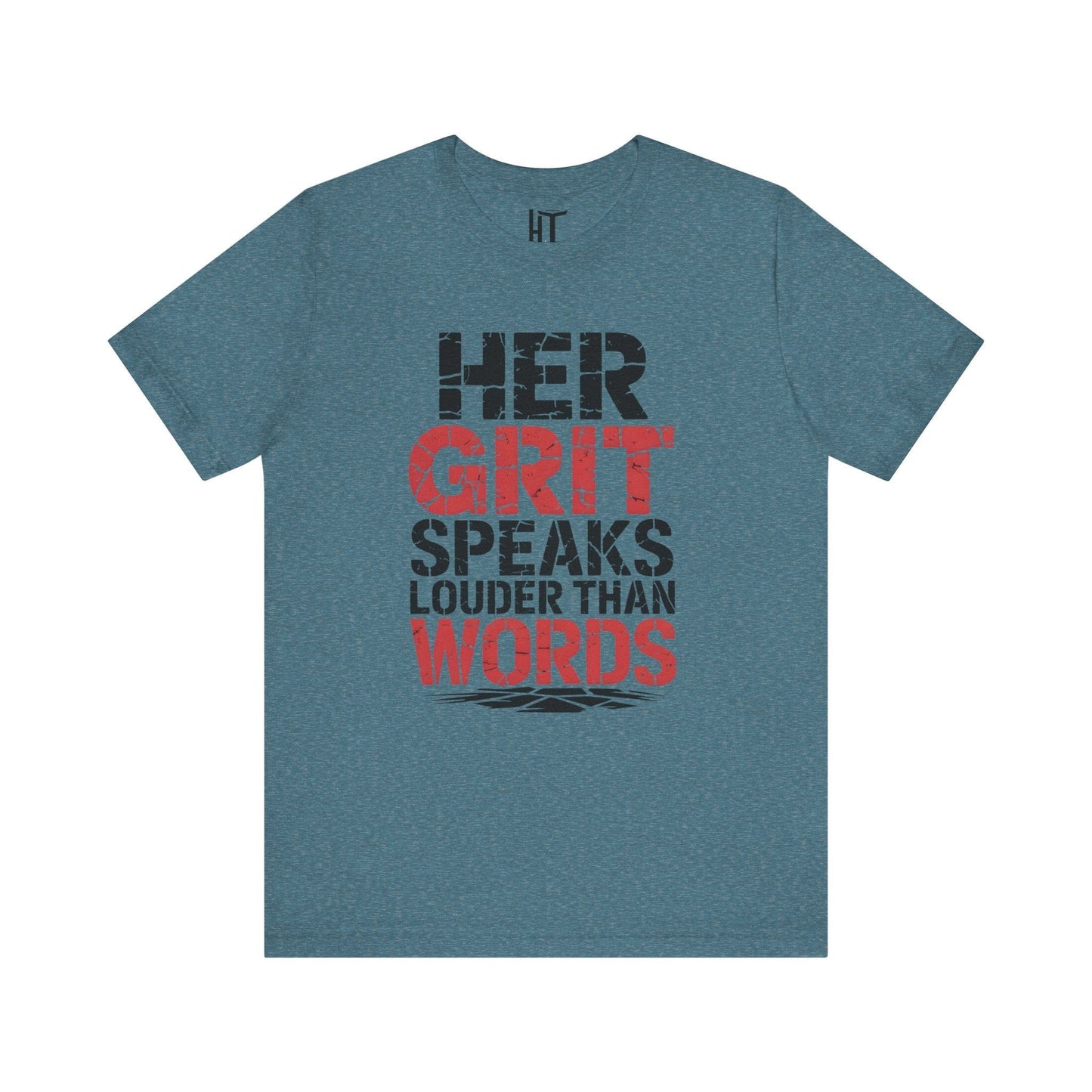 Grit Over Words T-Shirt