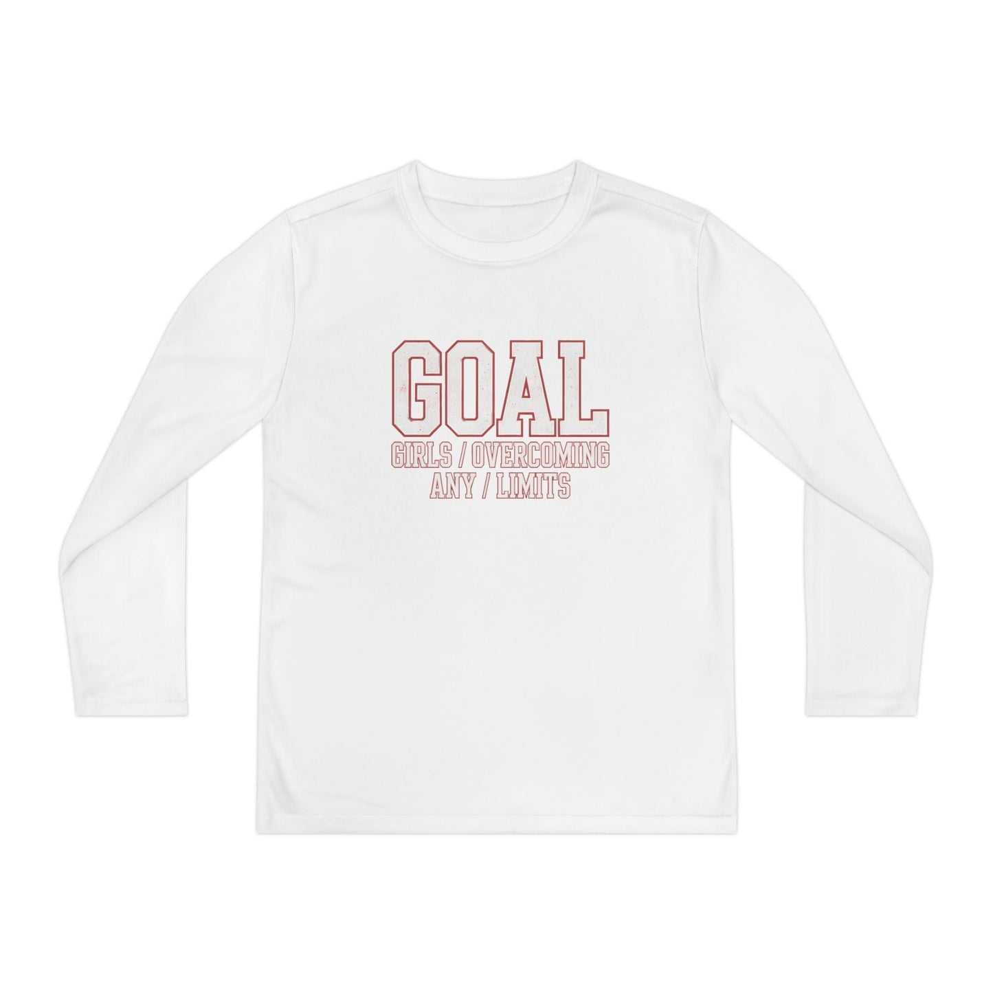 Goal: Girls Overcoming Any Limits Youth Long Sleeve Competitor Tee