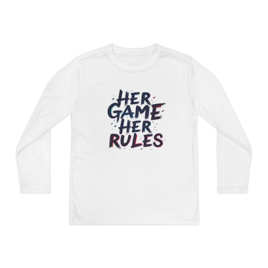 Her Game, Her Rules Youth Long Sleeve Competitor Tee