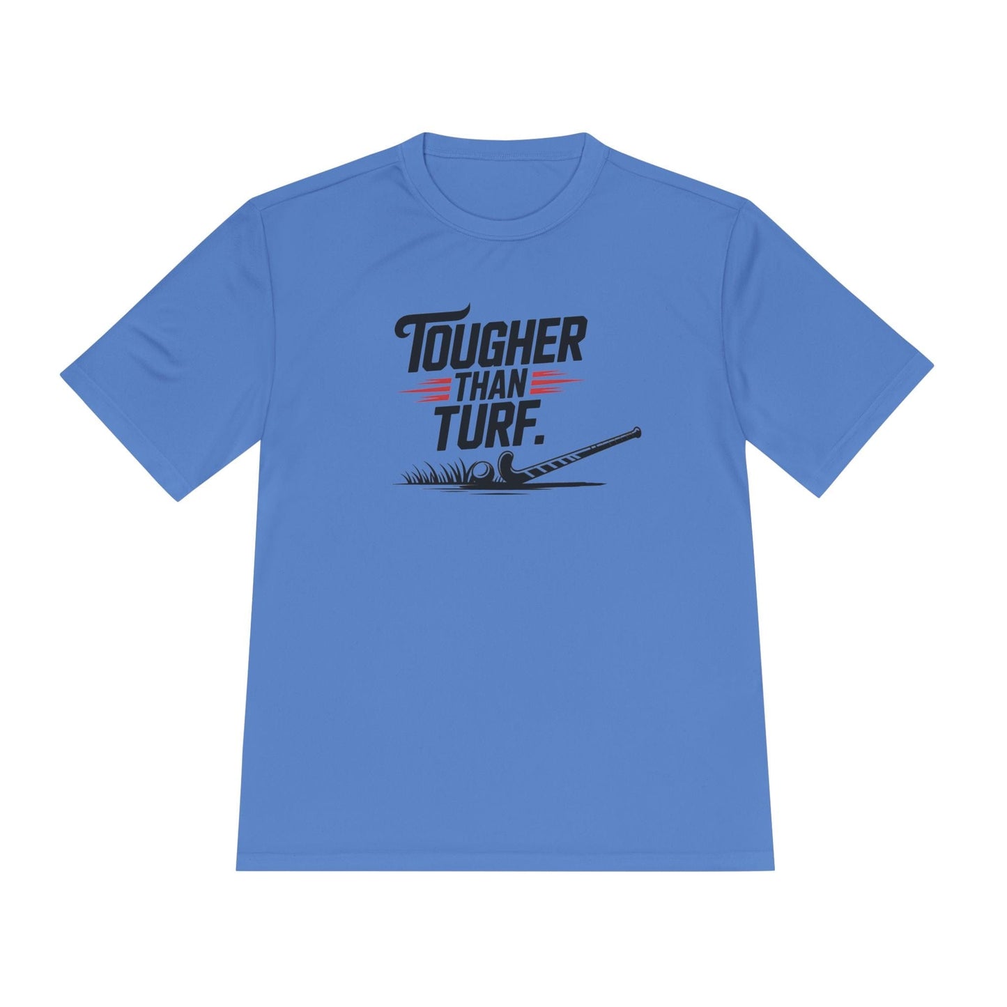 Tougher Than Turf Unisex Moisture Wicking Tee