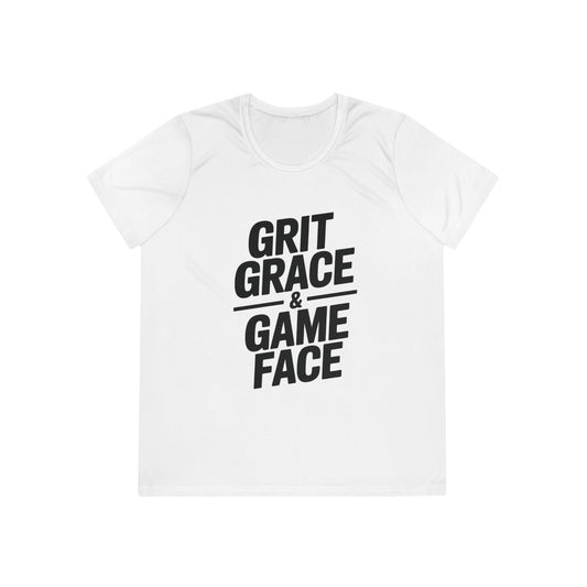 Grit, Grace, And Game Face Ladies Moisture Wicking Tee