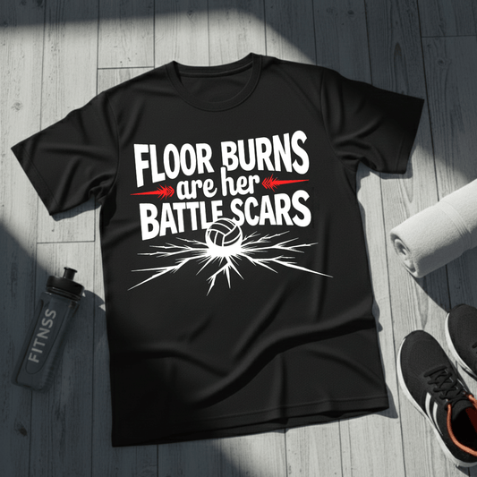 Floor Burns Are Her Battlescars T-Shirt
