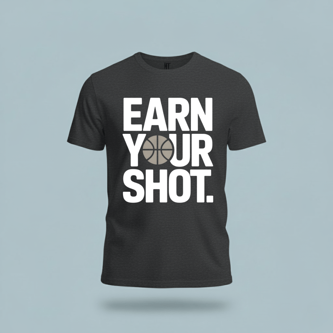 Earn Your Shot T-Shirt