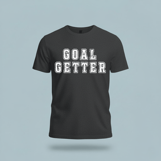 Goal Getter T-Shirt