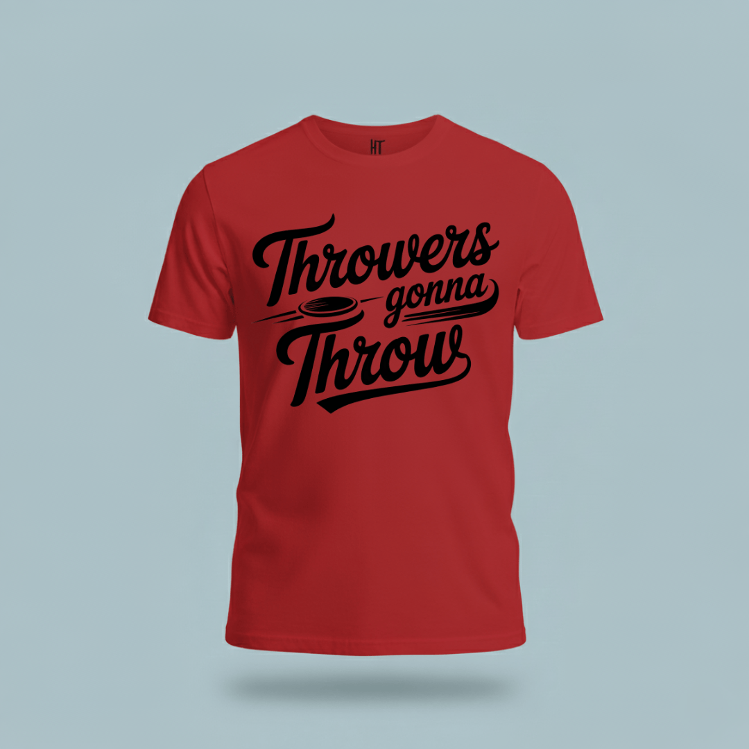Throwers Gonna Throw T-Shirt