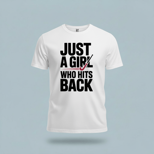 Just A Girl Who Hits Back T-Shirt