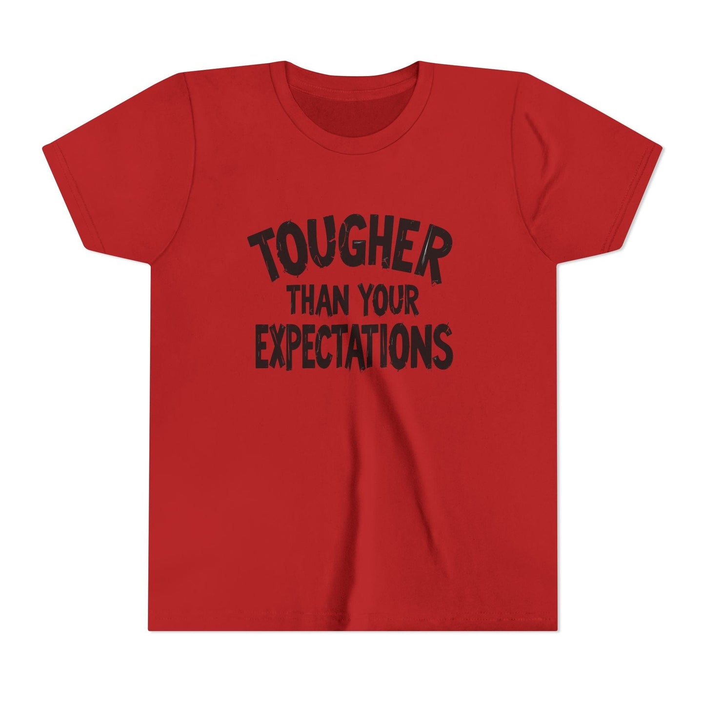 Tougher Than Your Expectations Youth Short Sleeve Tee