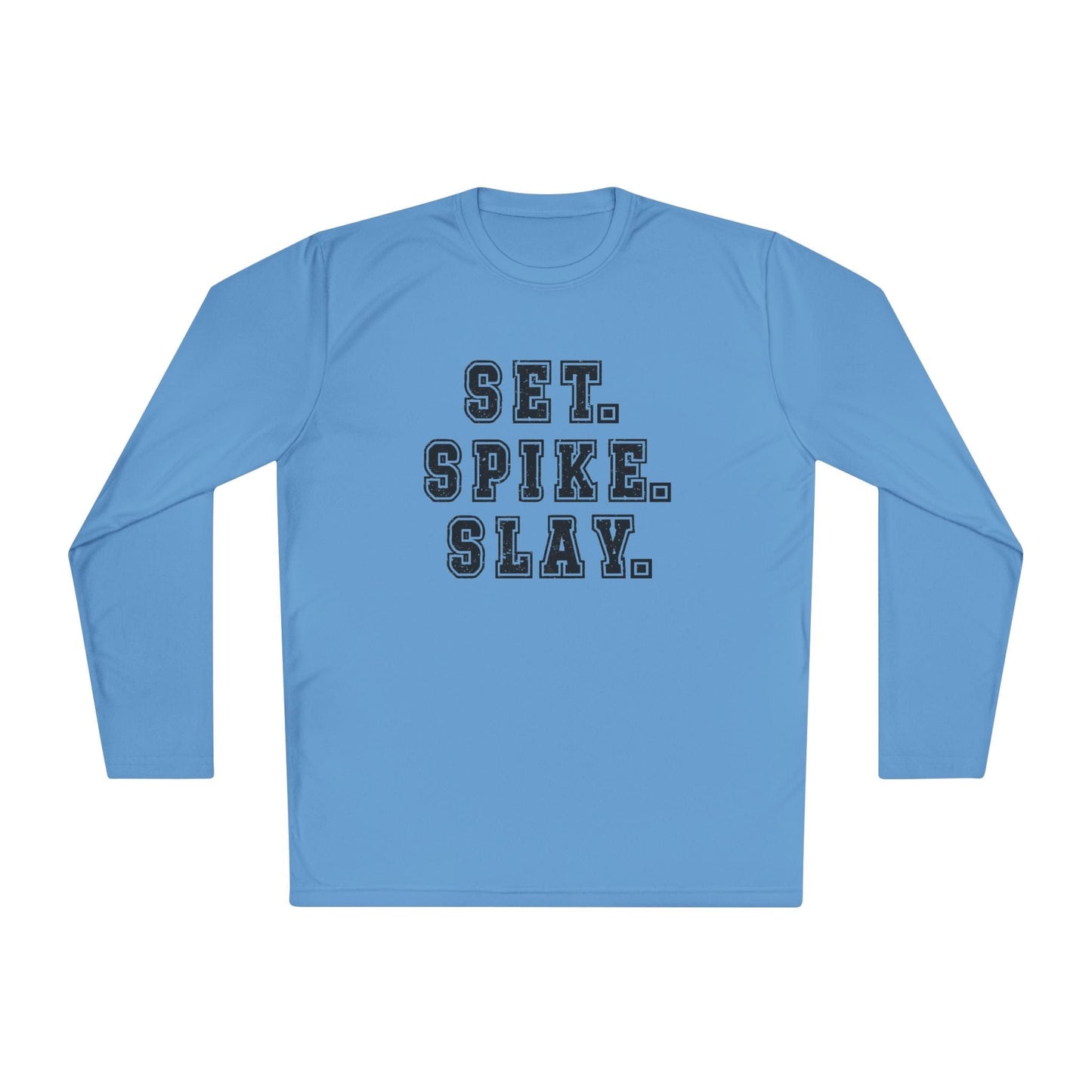 Set.Spike.Slay Lightweight Long Sleeve Tee