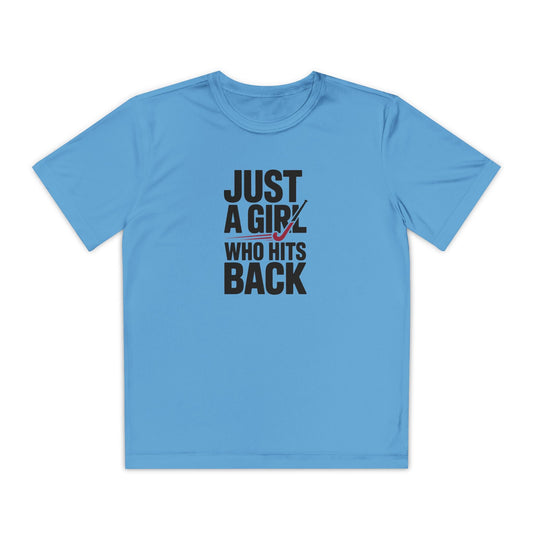 Just A Girl Who Hits Back Youth Moisture Wicking Tee