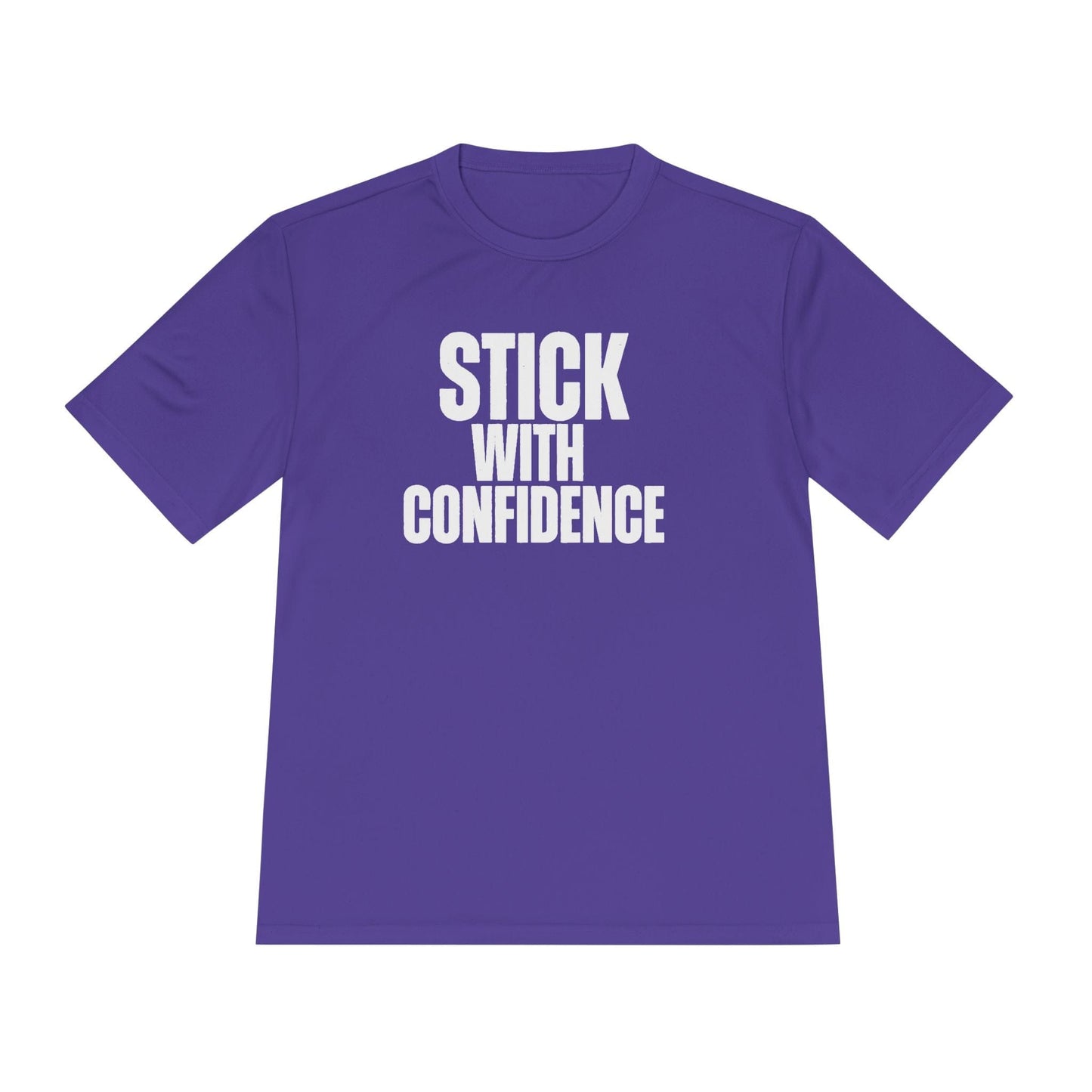 Stick With Confidence Unisex Moisture Wicking Tee