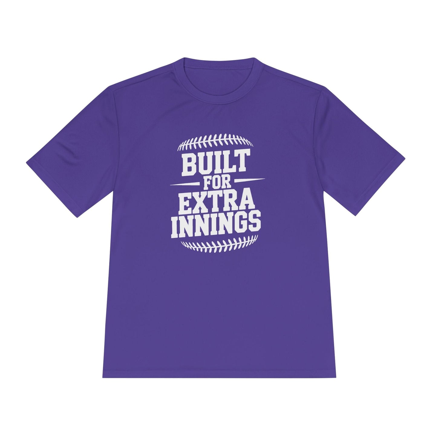 Built For Extra Innings  Unisex Moisture Wicking Tee