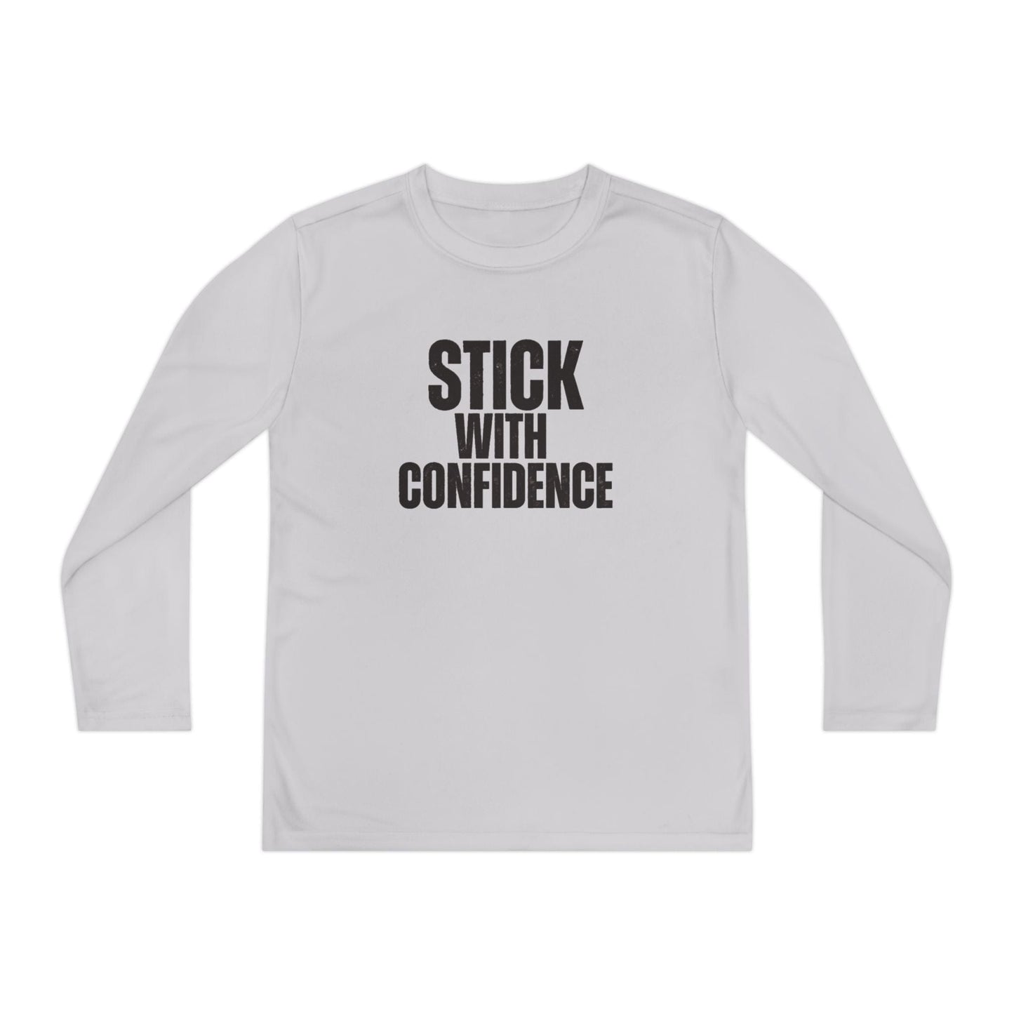 Stick With Confidence Youth Long Sleeve Competitor Tee
