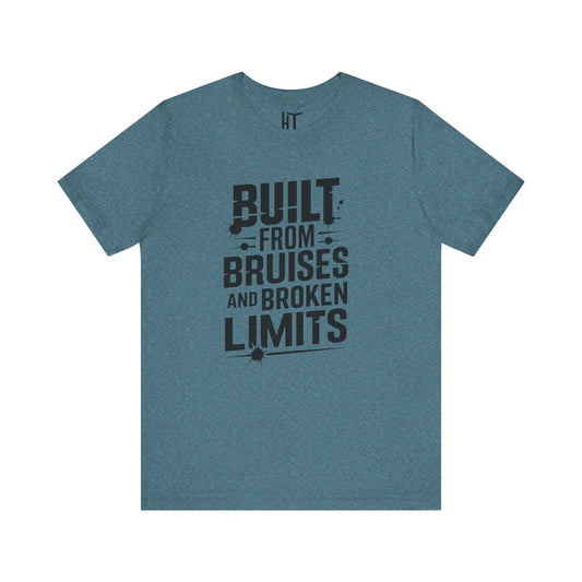 Built From Bruises And Broken Limits T-Shirt