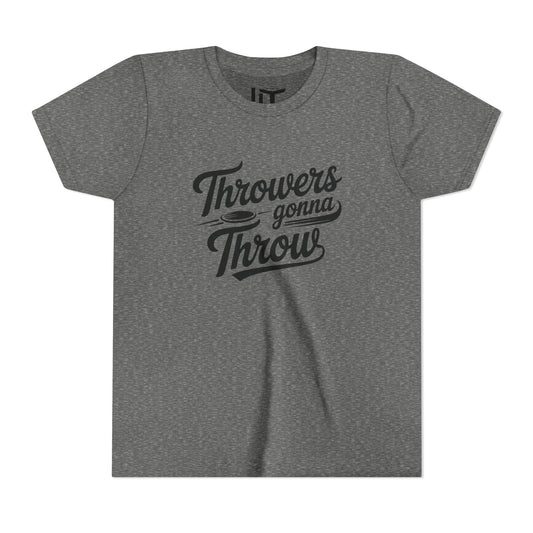 Throwers Gonna Throw Youth Short Sleeve Tee