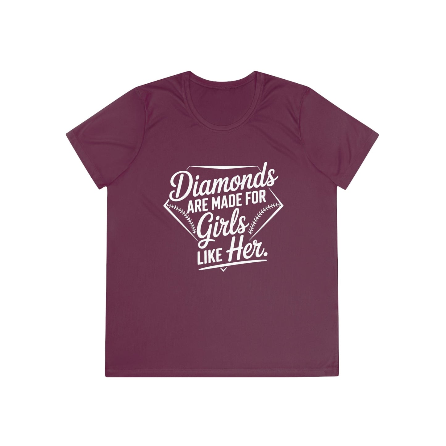Diamonds Are Made for Girls Like Her Ladies Moisture Wicking Tee