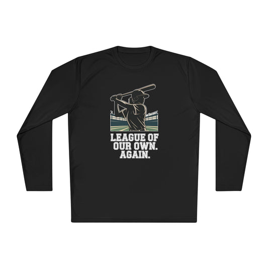 League Of Our Own, Again Unisex Lightweight Long Sleeve Tee