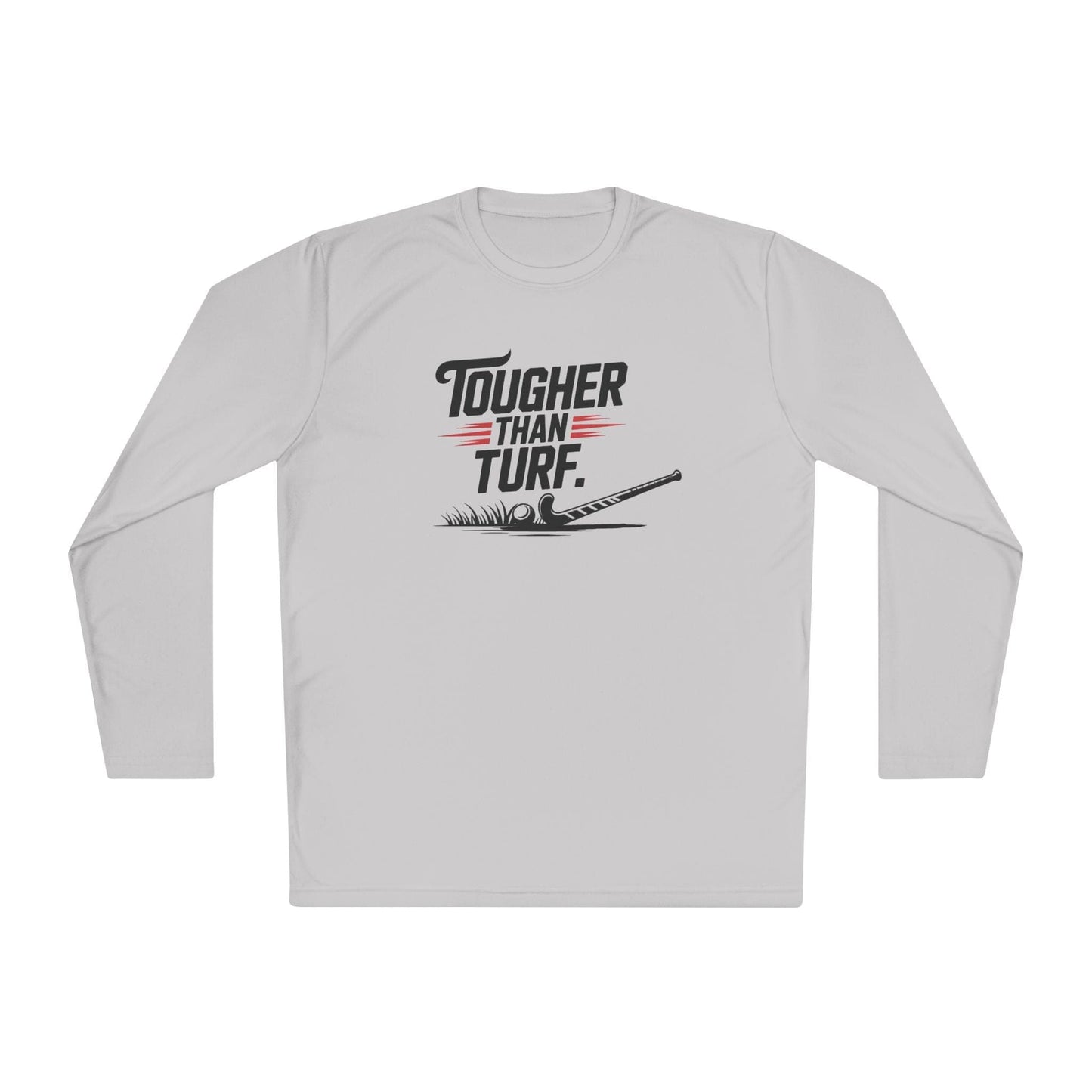 Tougher Than Turf Long Sleeve Tee