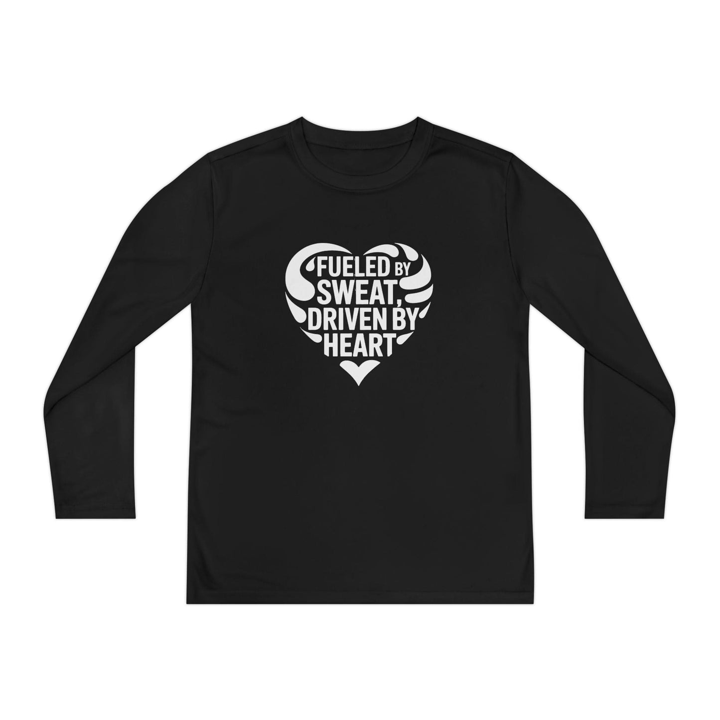 Fueled by Sweat, Driven by Heart Youth Long Sleeve Competitor Tee