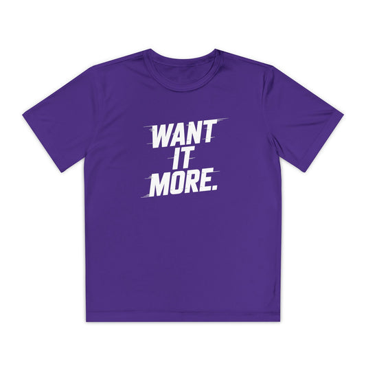 Want It More Youth Moisture Wicking Tee