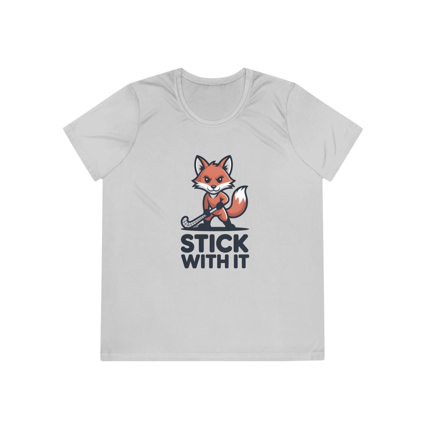 Stick With It Ladies Moisture Wicking Tee