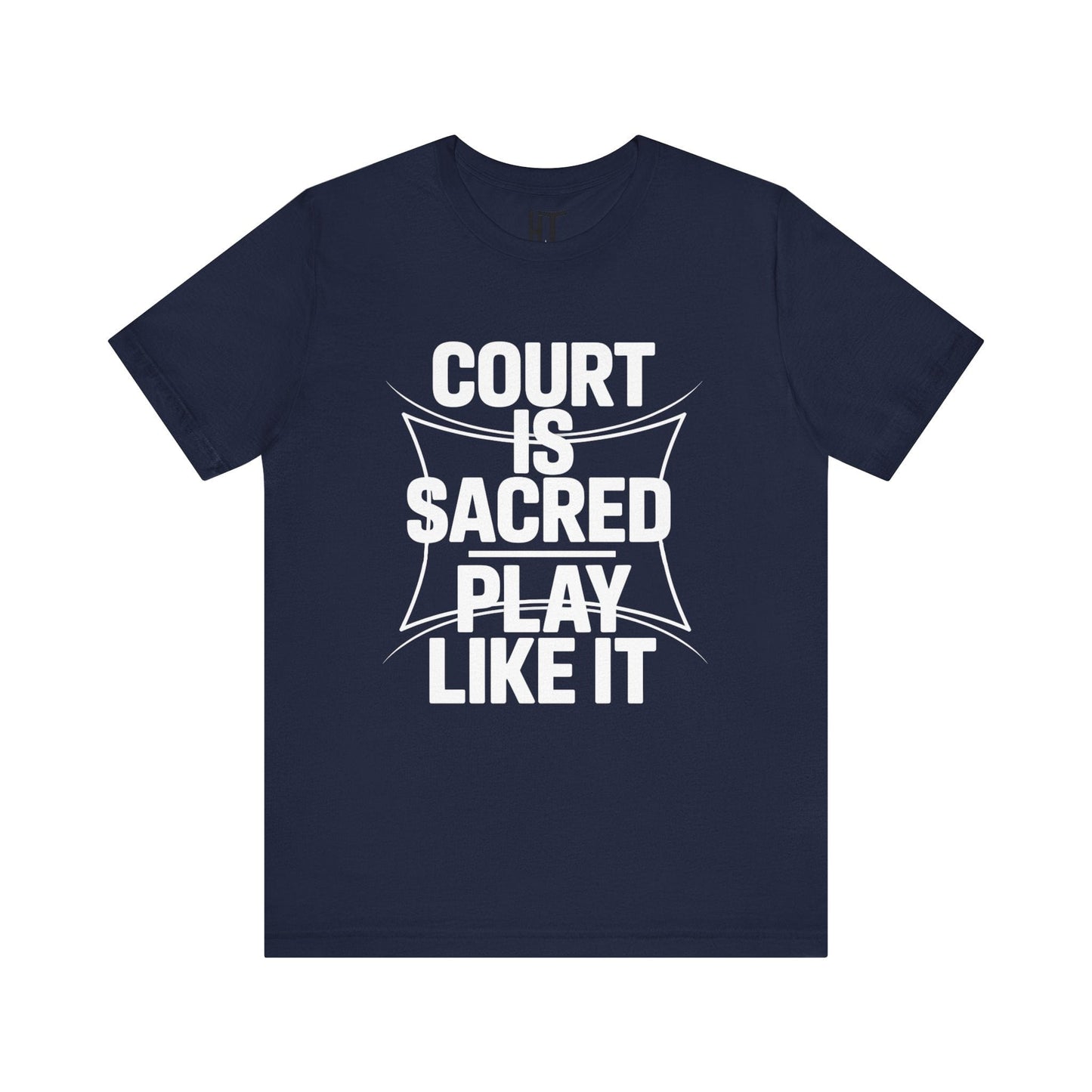 Court Is Sacred T-Shirt