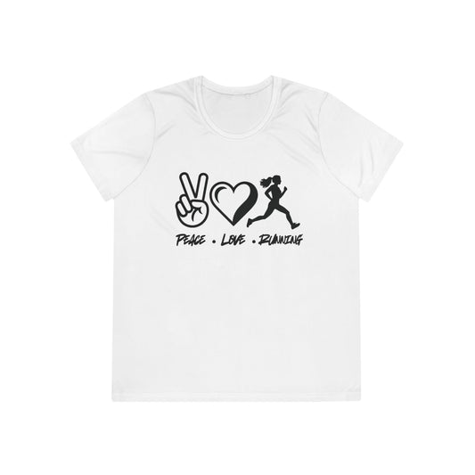 Peace • Love • Running Ladies Moisture Wicking Tee