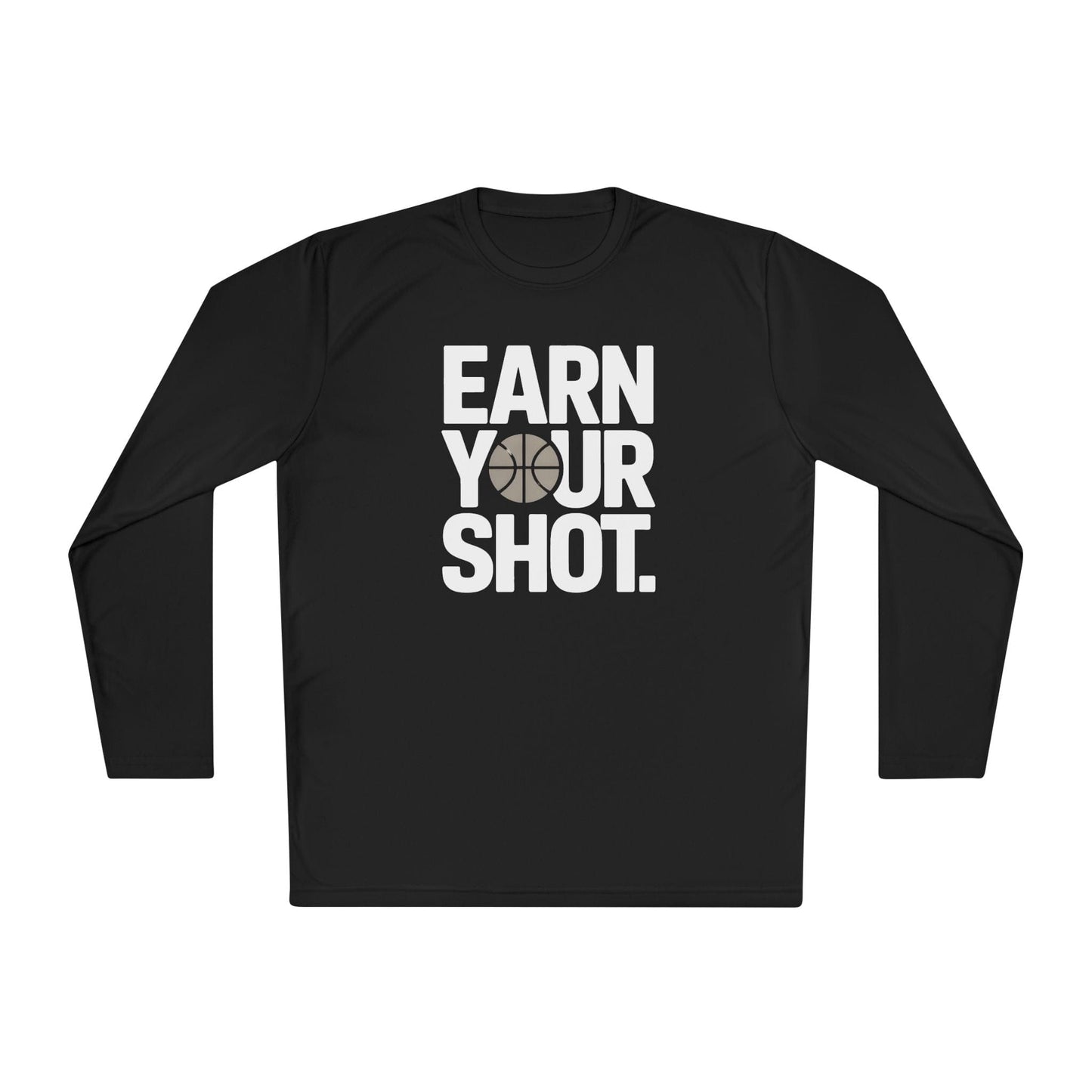 Earn Your Shot Long Sleeve Tee