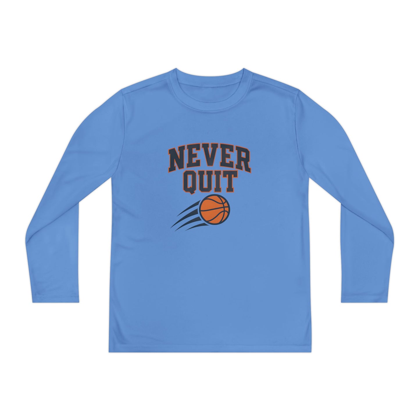 Never Quit Basketball  Youth Long Sleeve Competitor Tee