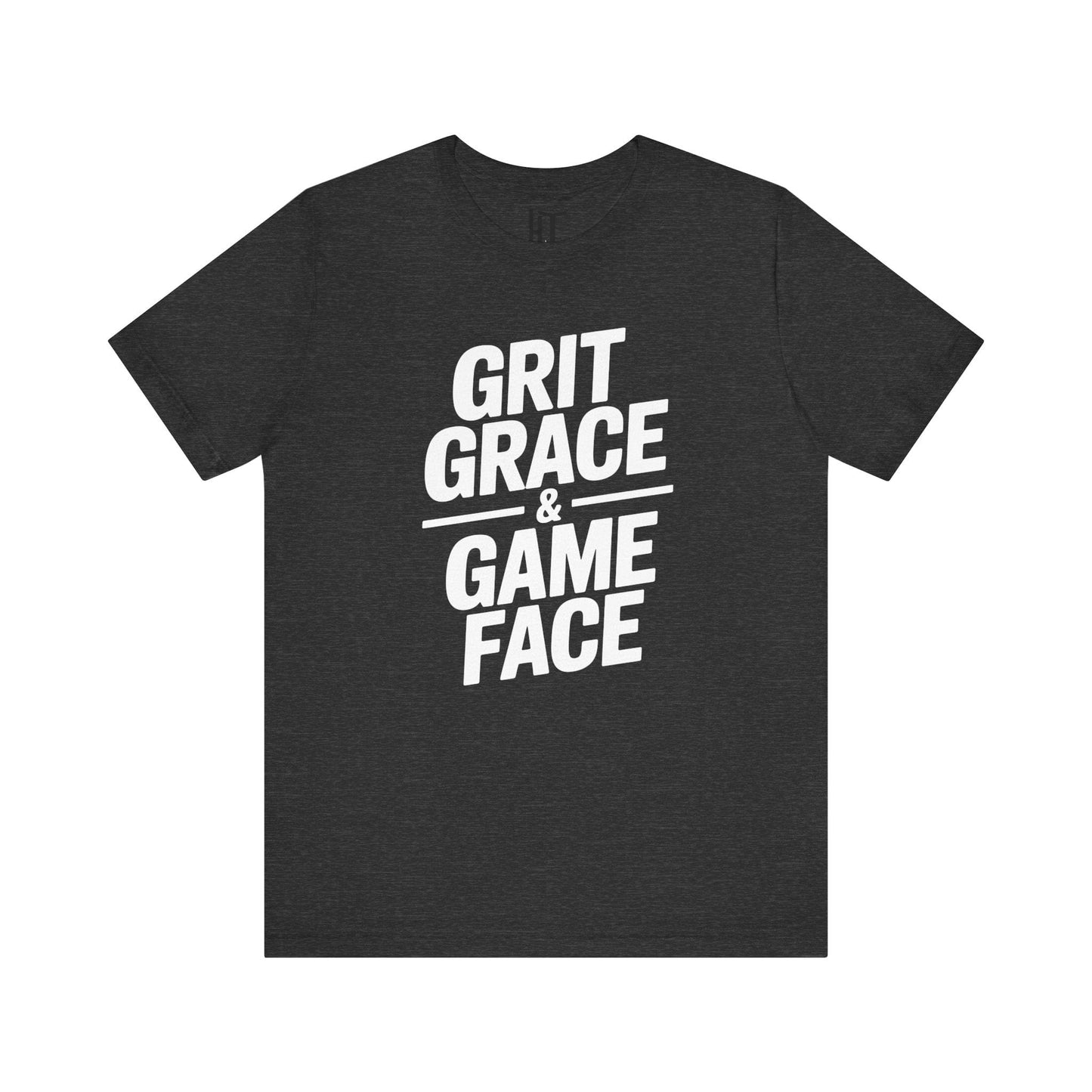 Grit, Grace, And Game Face T-Shirt