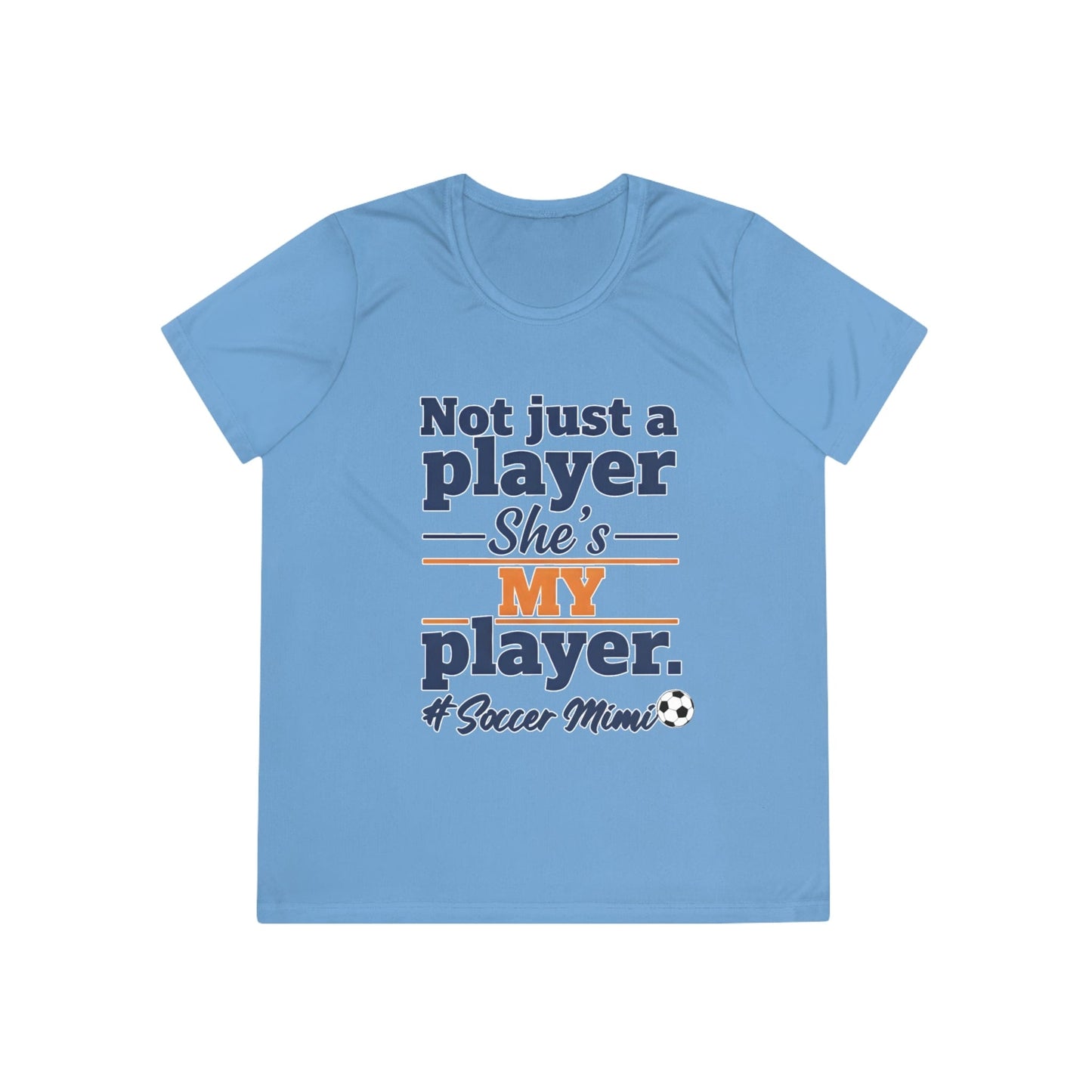#Soccer Mimi Ladies Moisture Wicking Tee