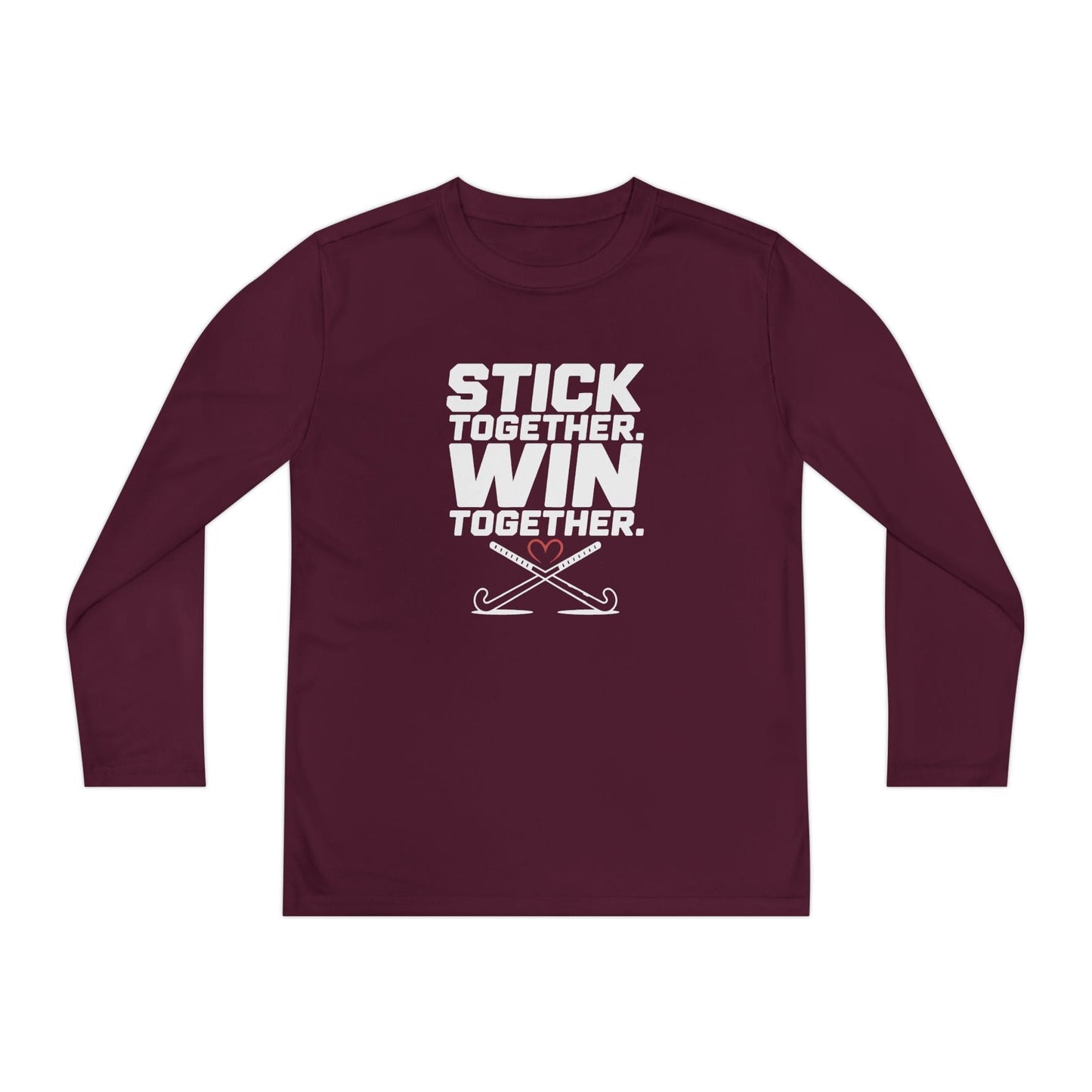 Stick Together. Win Together  Youth Long Sleeve Competitor Tee