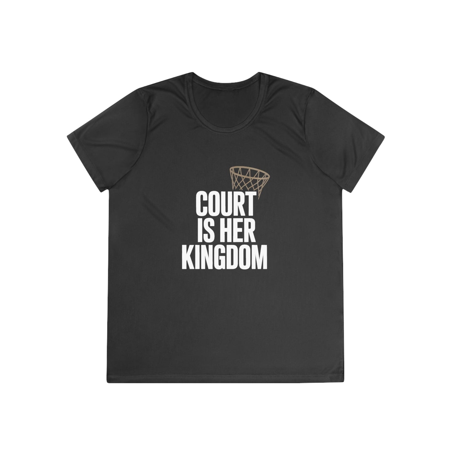 Court Is Her Kingdom Ladies Moisture Wicking Tee