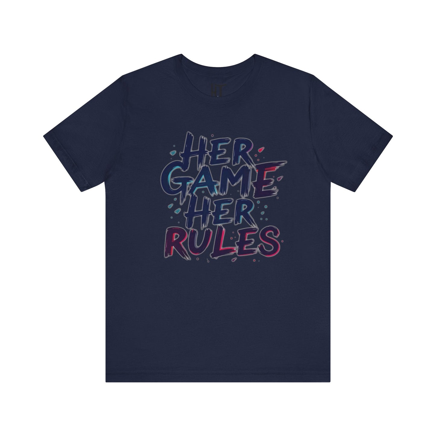 Her Game, Her Rules T-Shirt