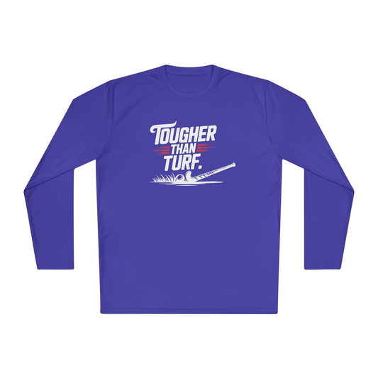 Tougher Than Turf Long Sleeve Tee