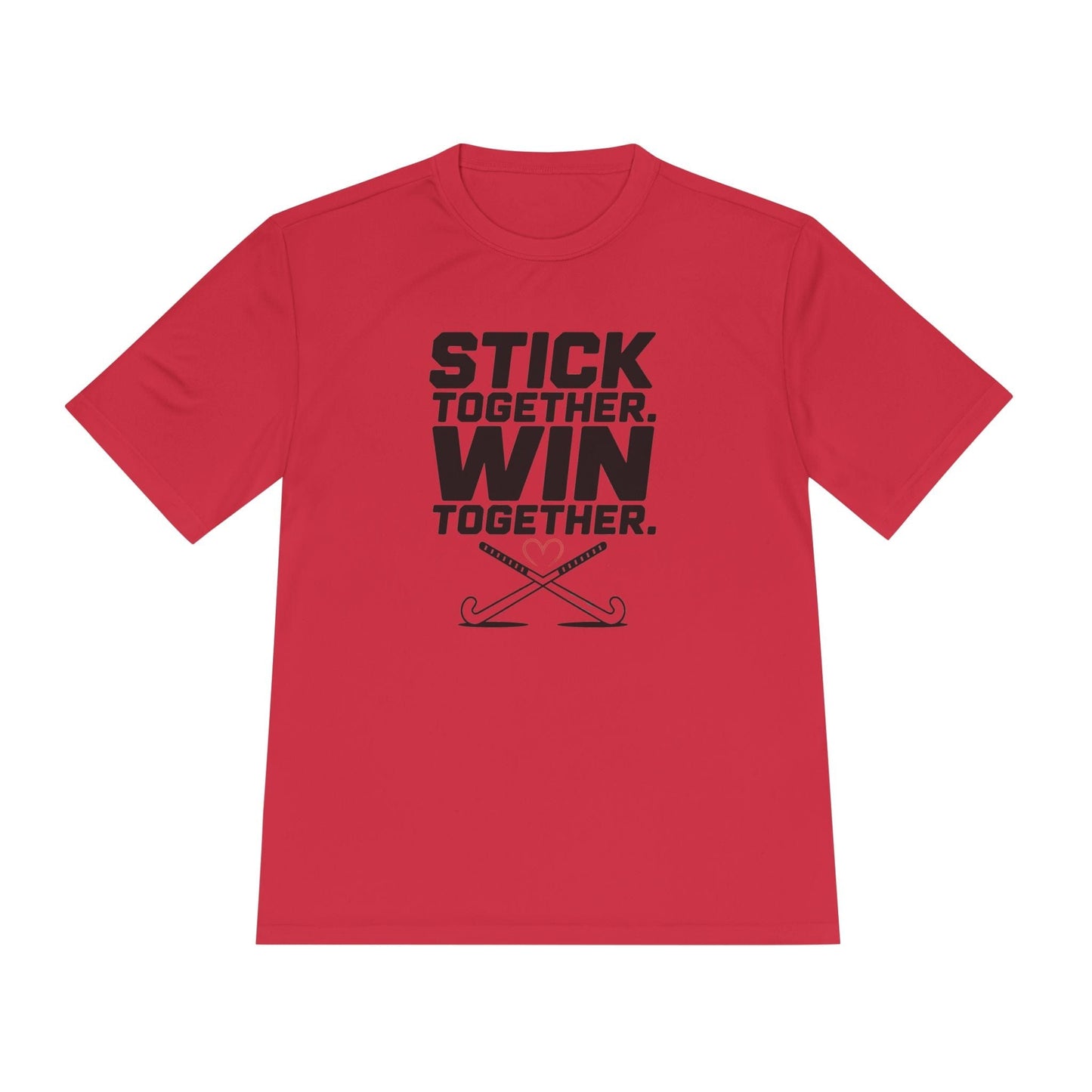 Stick Together. Win Together Unisex Moisture Wicking Tee