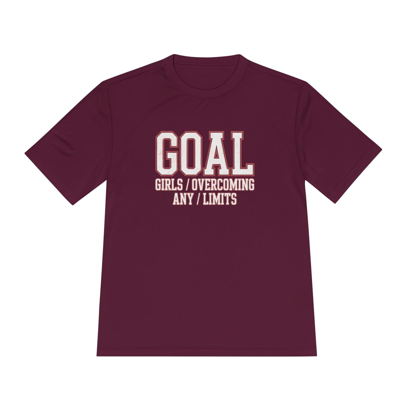Goal: Girls Overcoming Any Limits Unisex Moisture Wicking Tee