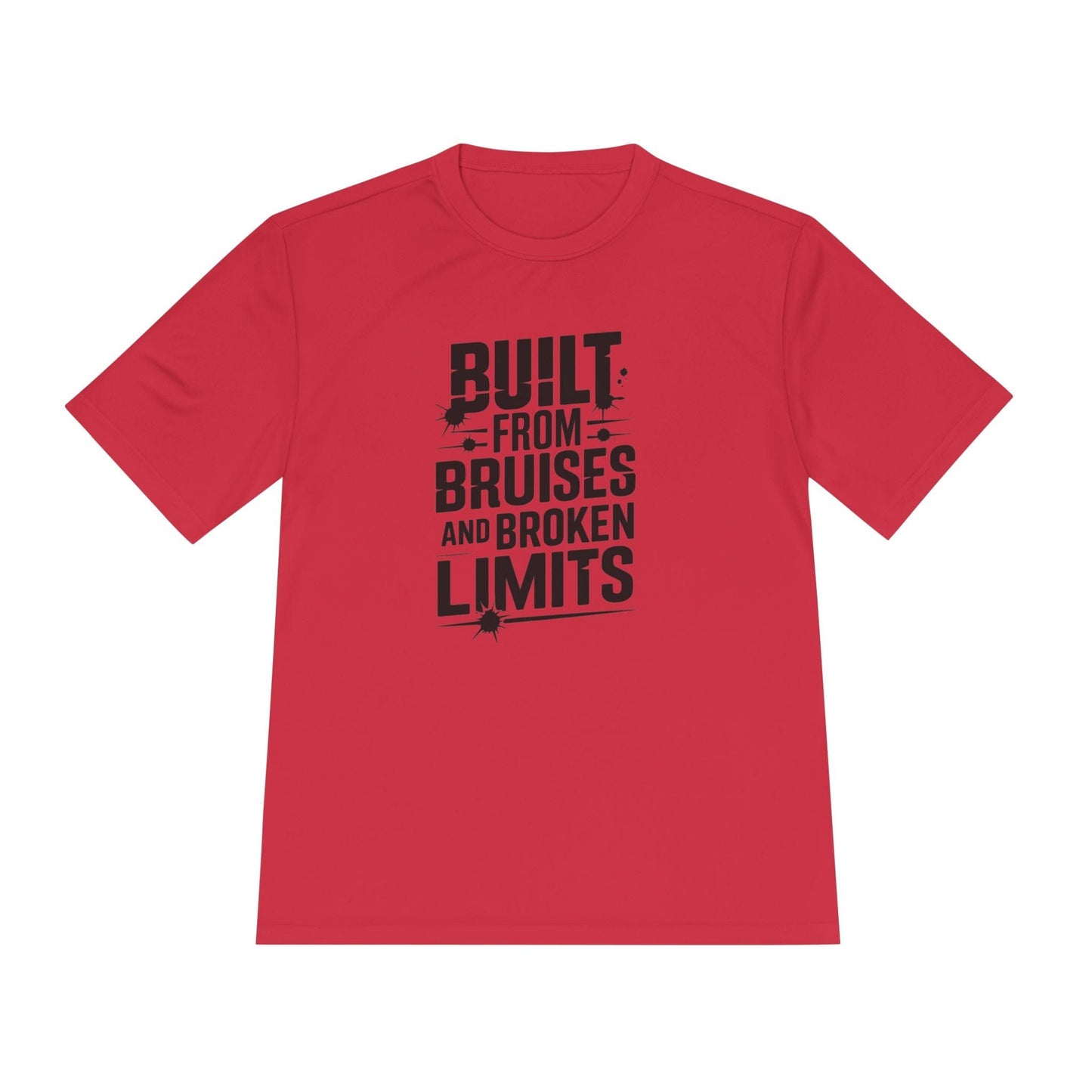 Built From Bruises And Broken Limits Unisex Moisture Wicking Tee