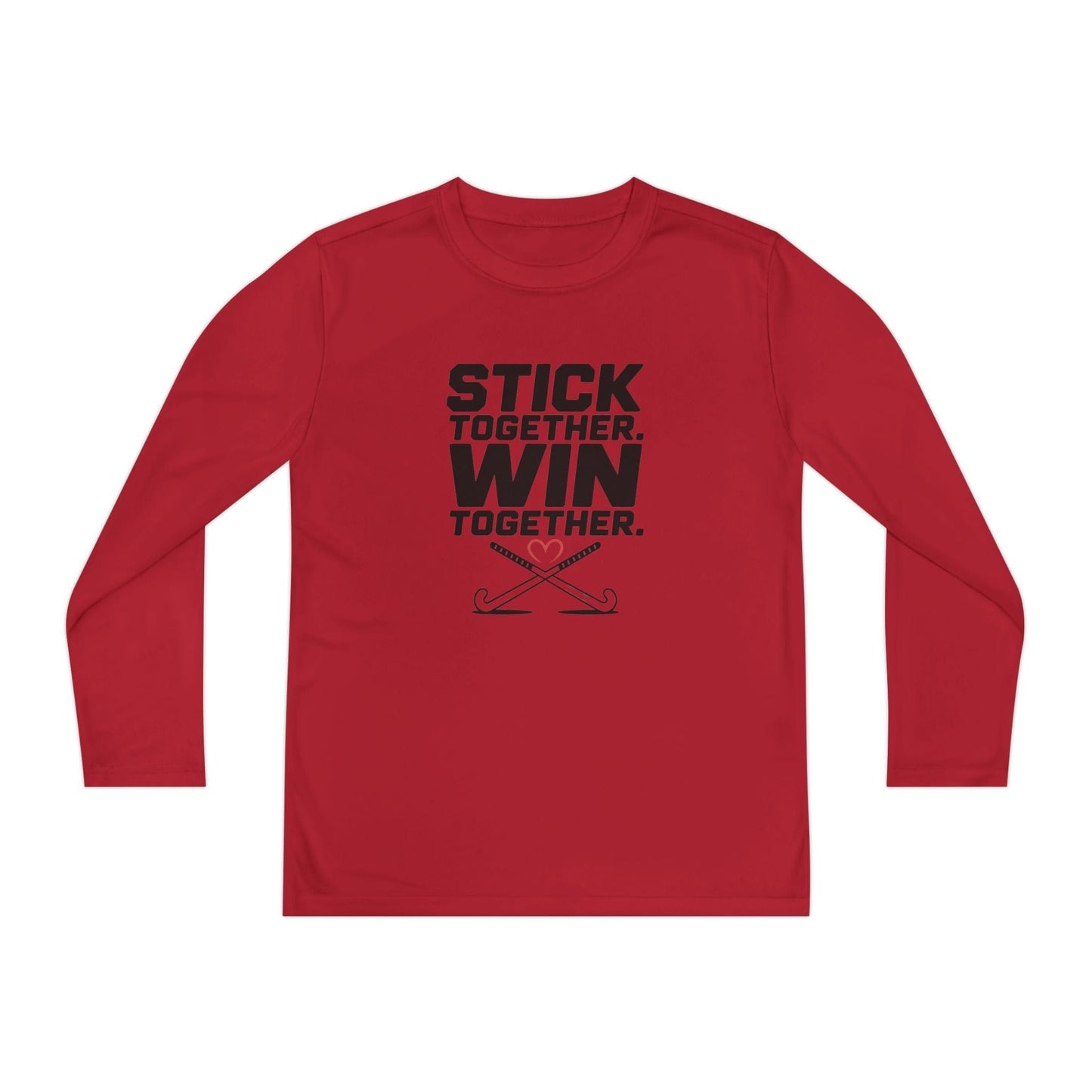 Stick Together. Win Together  Youth Long Sleeve Competitor Tee