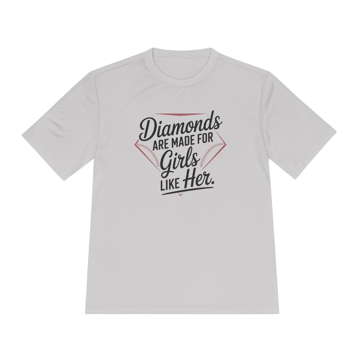 Diamonds Are Made for Girls Like Her Unisex Moisture Wicking Tee