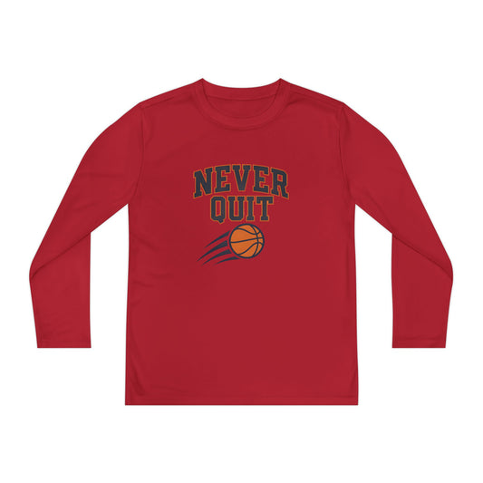 Never Quit Basketball  Youth Long Sleeve Competitor Tee