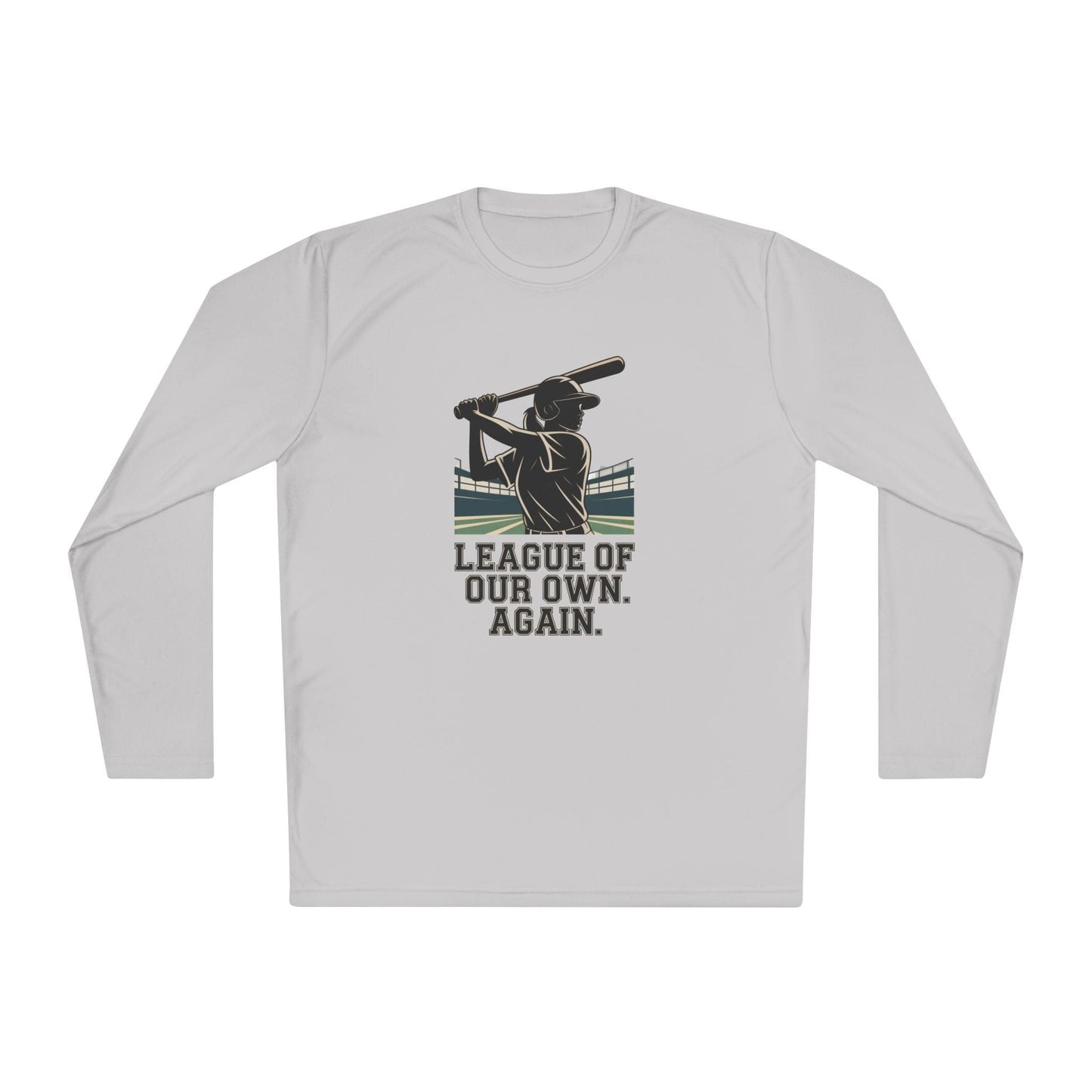 League Of Our Own, Again Unisex Lightweight Long Sleeve Tee