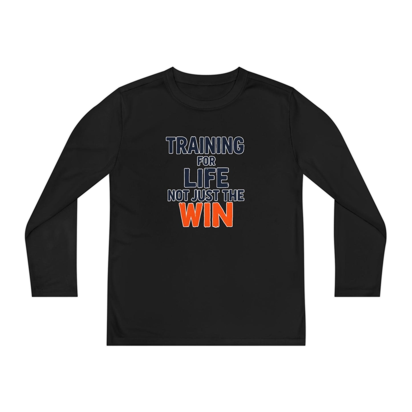 Training for Life, Not Just the Win Youth Long Sleeve Competitor Tee