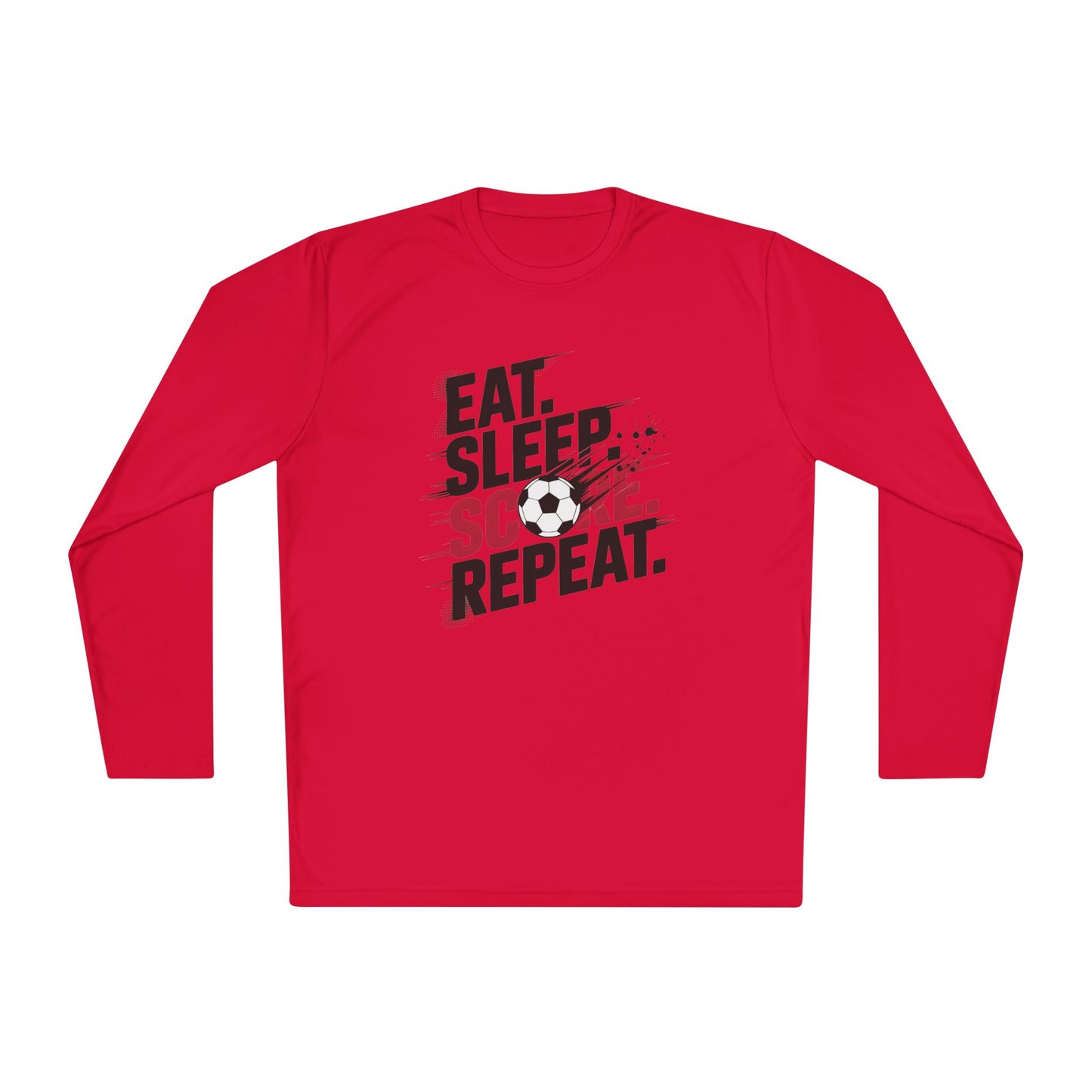 Eat, Sleep, Score Repeat Soccer  Lightweight Long Sleeve Tee